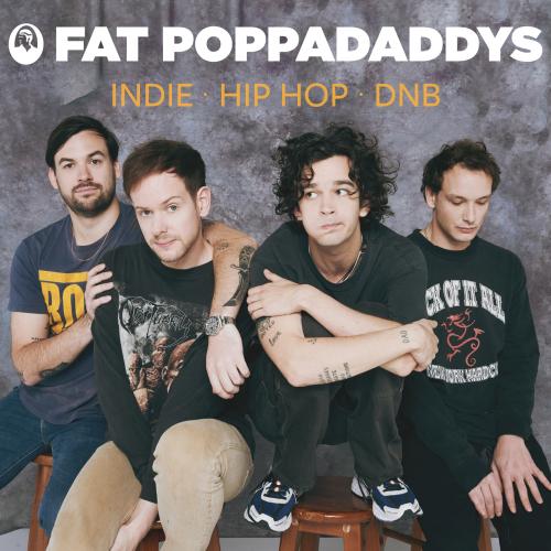 Fat Poppadaddys: Indie, Hip-Hop, DNB