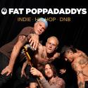 Fat Poppadaddys: Indie, Hip-Hop, DNB