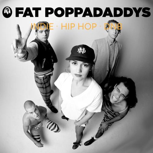 Fat Poppadaddys: Indie, Hip-Hop, DNB