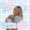 Secret Discotheque: Sabrina Album Release Party