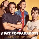 Fat Poppadaddys: Indie, Hip-Hop, DNB