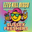 Let's Kill Disco: Decades of Party Anthems